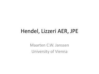 Hendel , Lizzeri AER, JPE