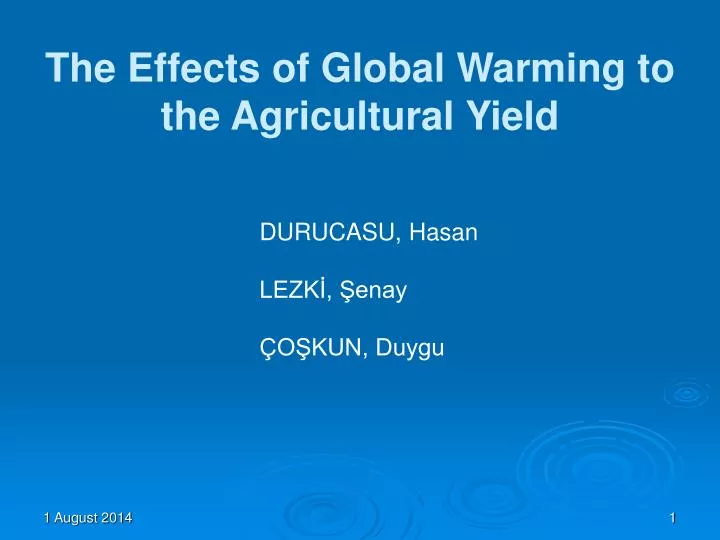 the effects of global warming to the agricultural yield