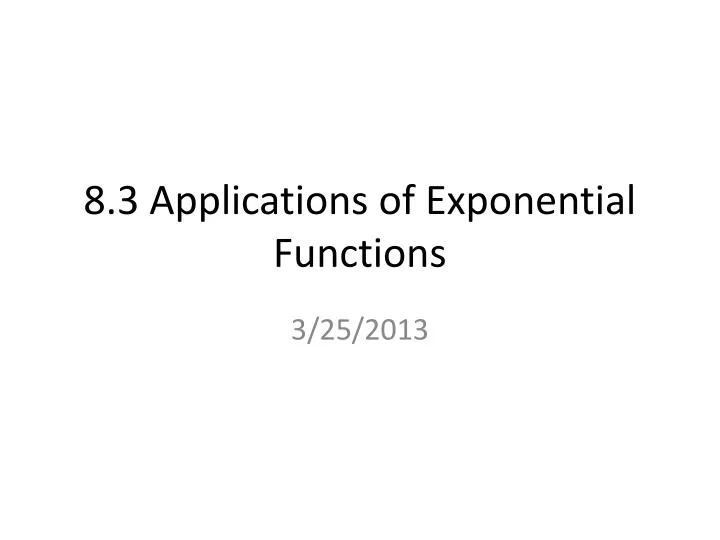 8 3 applications of exponential functions