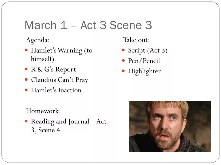 march 1 act 3 scene 3