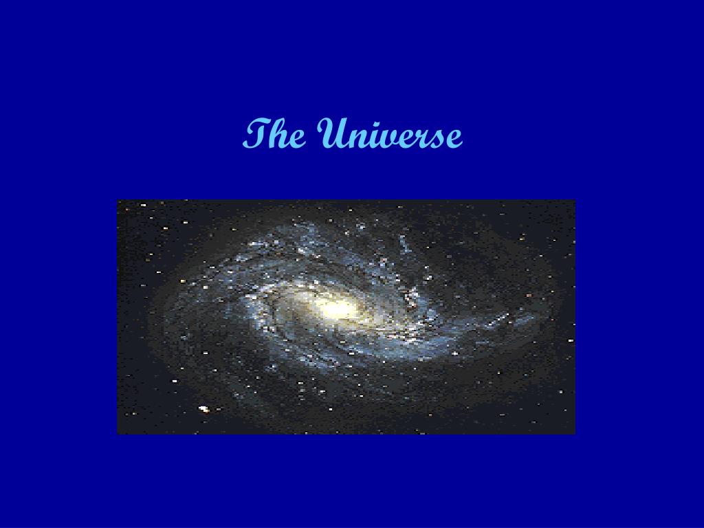 PPT - The Universe PowerPoint Presentation, free download - ID:2777676