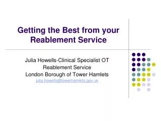 Getting the Best from your Reablement Service