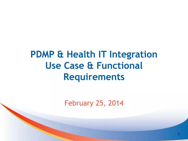 pdmp health it integration use case functional requirements
