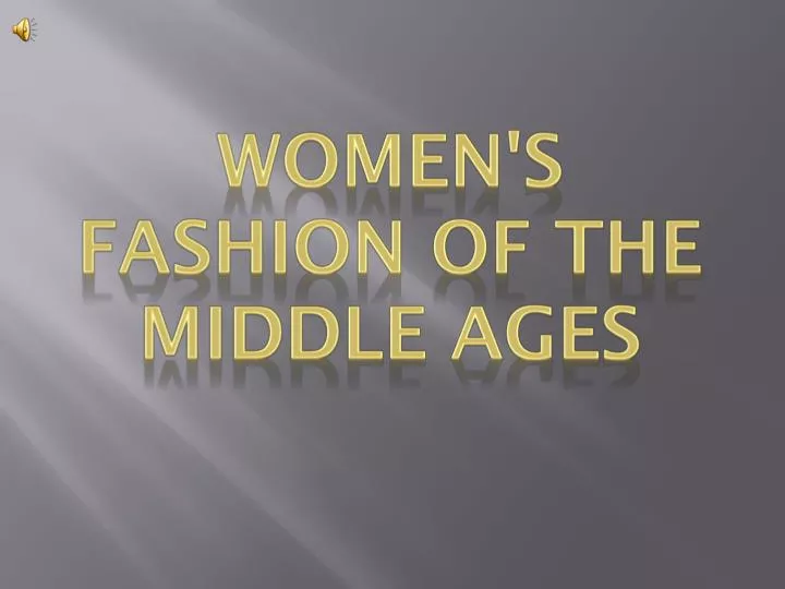 women s fashion of the middle ages