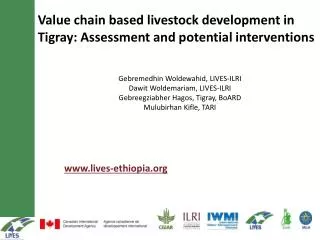 Value chain based livestock development in Tigray : Assessment and potential interventions