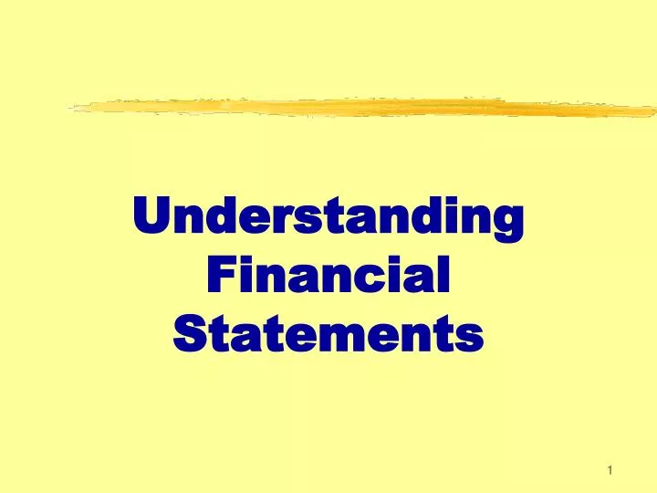 understanding financial statements