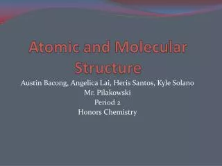 atomic and molecular structure