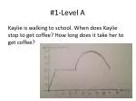 #1-Level A - slide 1