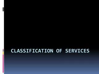 Classification of services