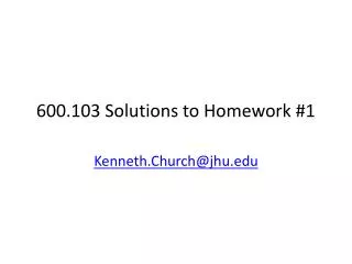 600.103 Solutions to Homework #1
