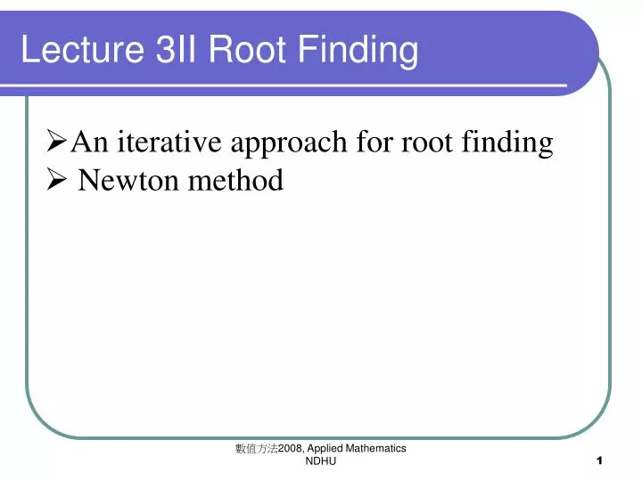 lecture 3ii root finding