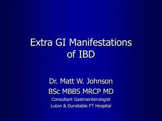 Extra GI Manifestations of IBD