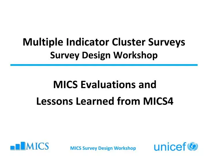 multiple indicator cluster surveys survey design workshop