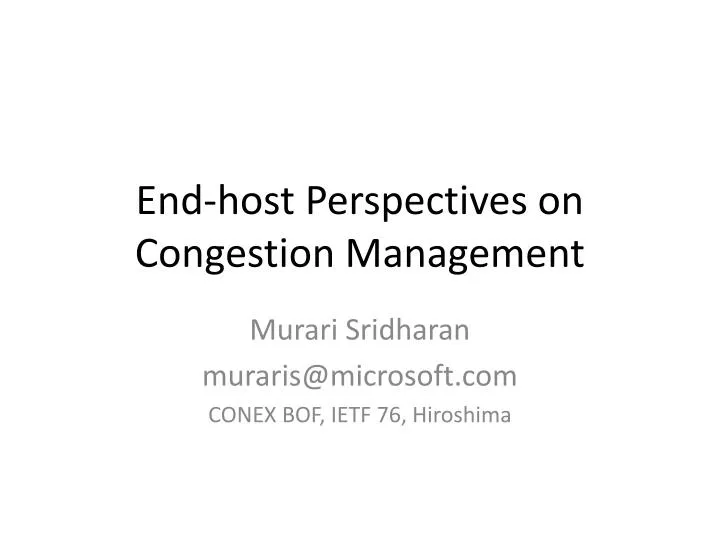 end host perspectives on congestion management