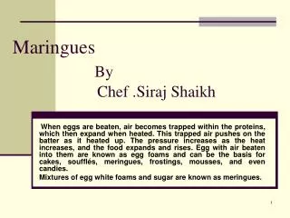 Maringues By Chef .Siraj Shaikh