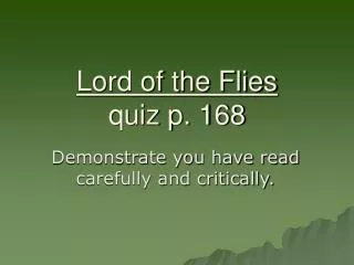Lord of the Flies quiz p. 168