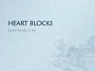 HEART BLOCKS