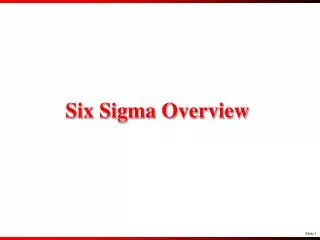 Six Sigma Overview