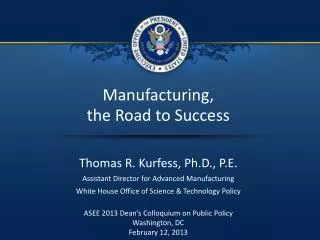 Manufacturing, the Road to Success