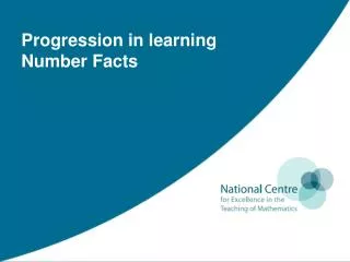 Progression in learning Number Facts