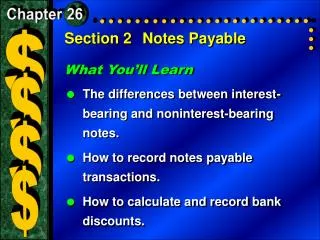 Section 2	Notes Payable