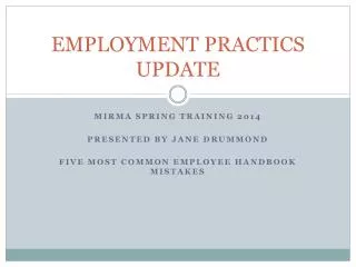 EMPLOYMENT PRACTICS UPDATE