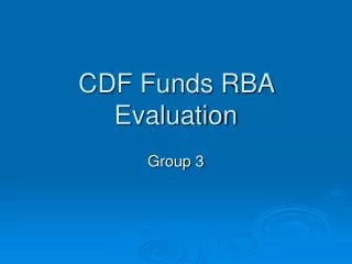 CDF Funds RBA Evaluation