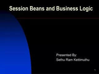 Session Beans and Business Logic