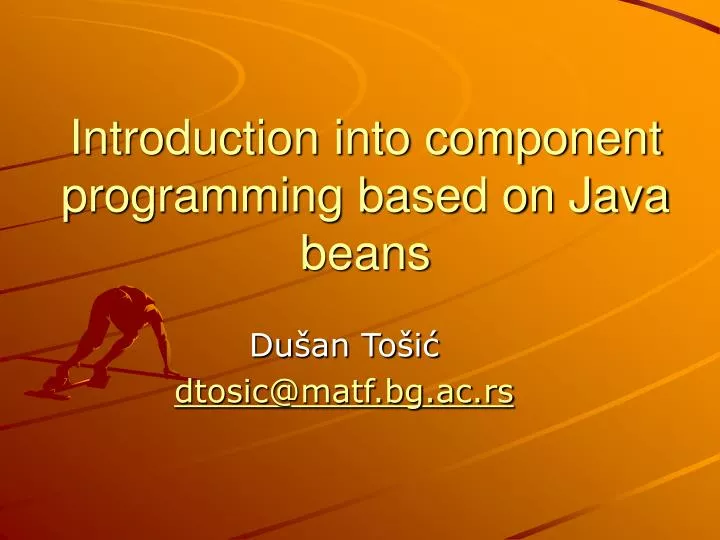 introduction into component programming based on java beans