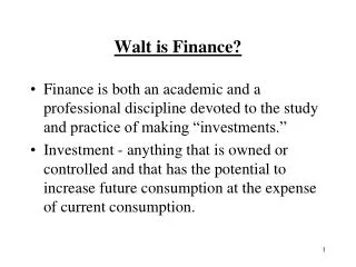 Walt is Finance?