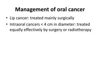 Management of oral cancer