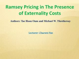 Ramsey Pricing in The Presence of Externality Costs