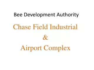 Bee Development Authority