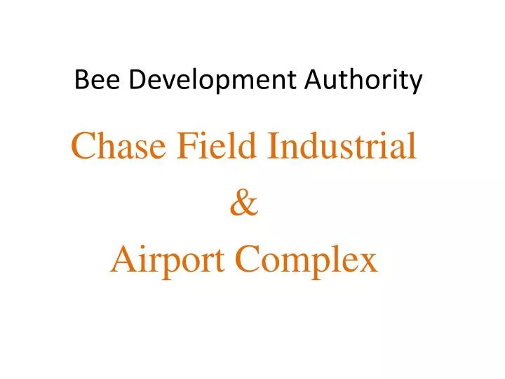 bee development authority