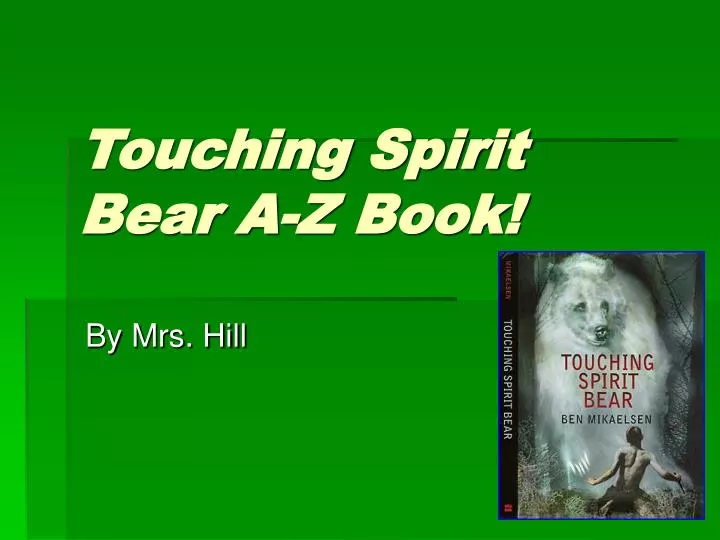 touching spirit bear a z book