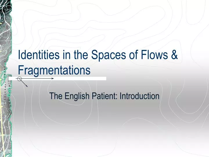 identities in the spaces of flows fragmentations