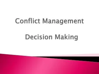 Conflict Management Decision Making