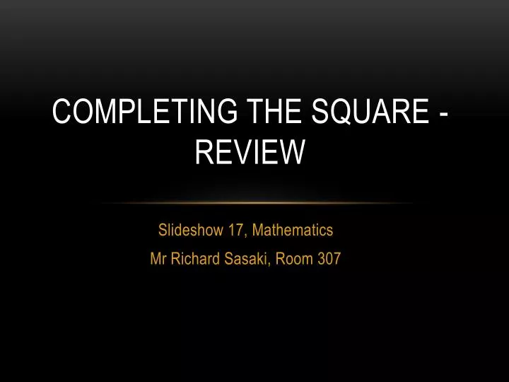 completing the square review