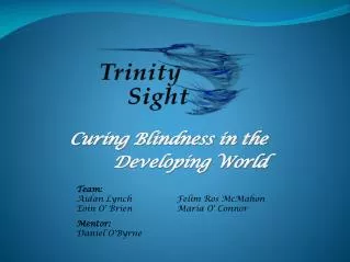 Curing Blindness in the Developing World