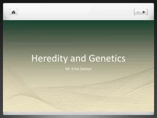 Heredity and Genetics