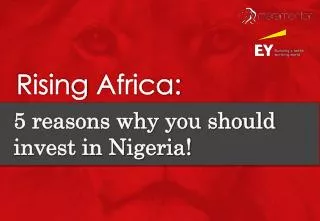 5 Reasons to Invest in Nigeria