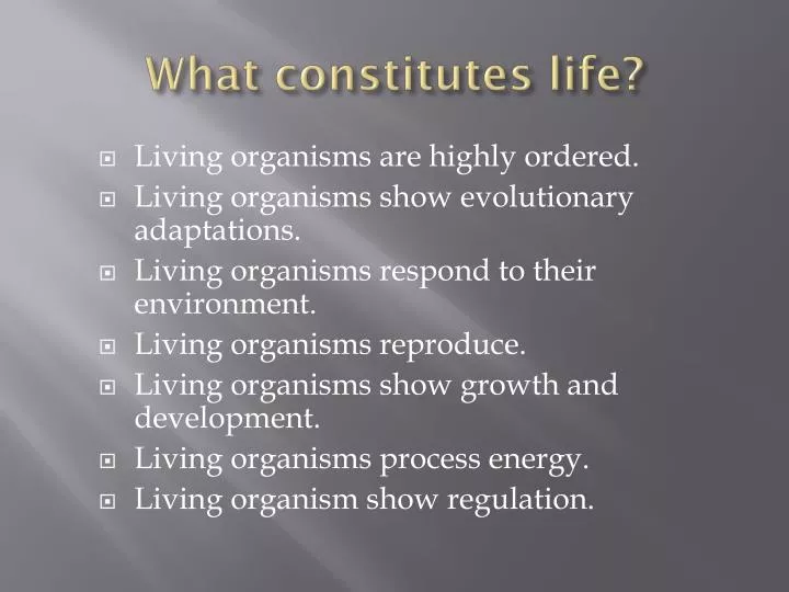 what constitutes life