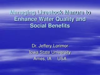 Managing Livestock Manure to Enhance Water Quality and Social Benefits