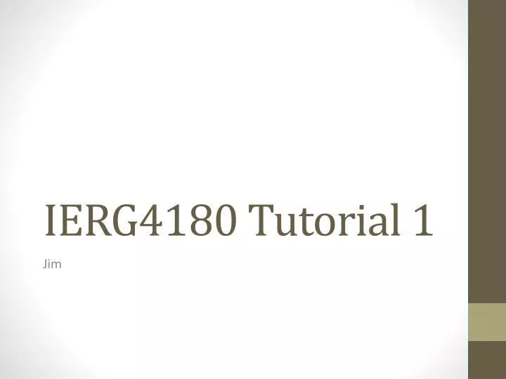 ierg4180 tutorial 1