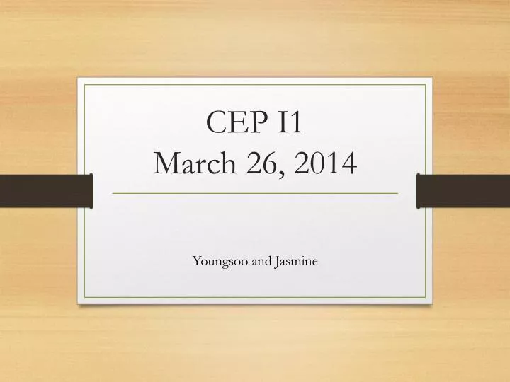 cep i1 march 26 2014