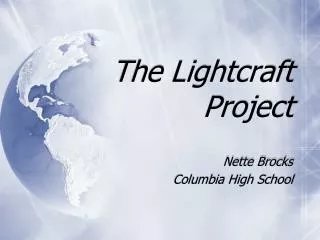 The Lightcraft Project