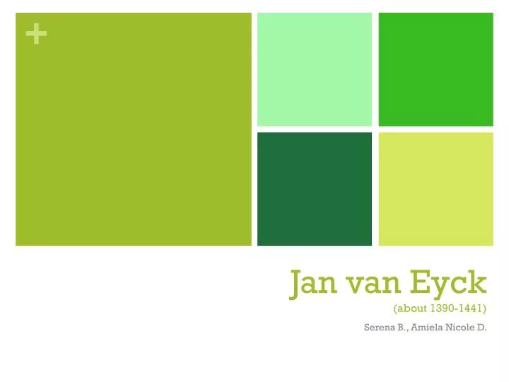 jan van eyck about 1390 1441