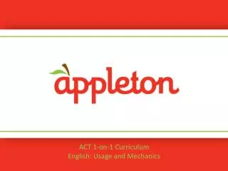 ACT 1-on-1 Curriculum English: Usage and Mechanics