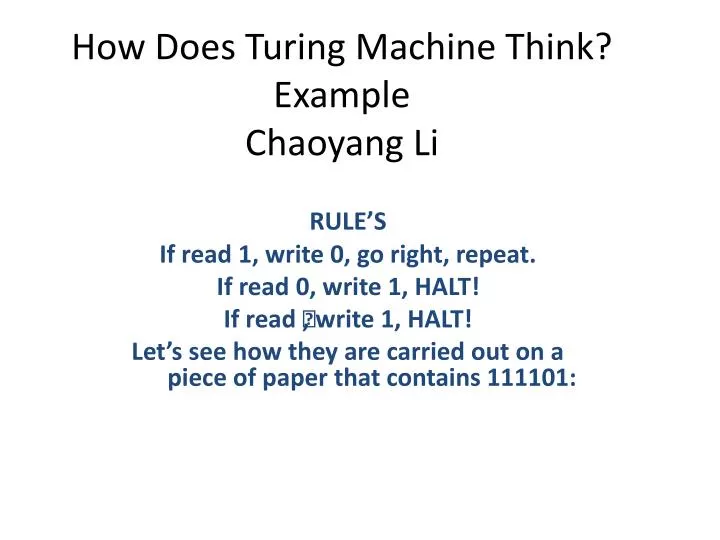 how does turing machine think example chaoyang li