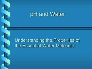 pH and Water